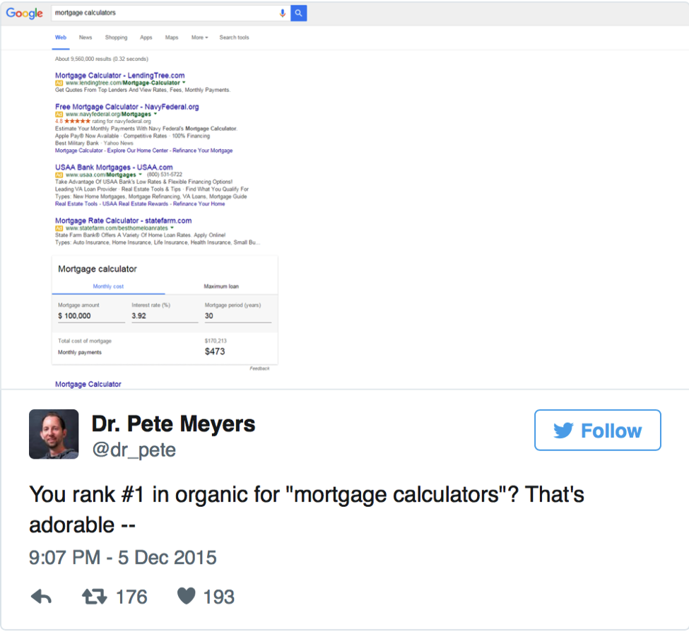 Dr Pete Meyers Tweet about Mortgage calculator SERP result