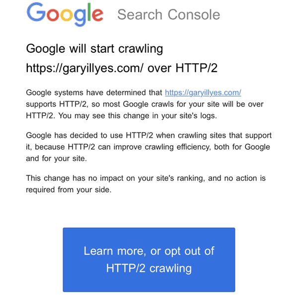 Google is sending notifications of http2 google bot crawling to select websites